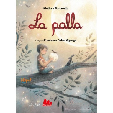 La palla. Ediz. a colori