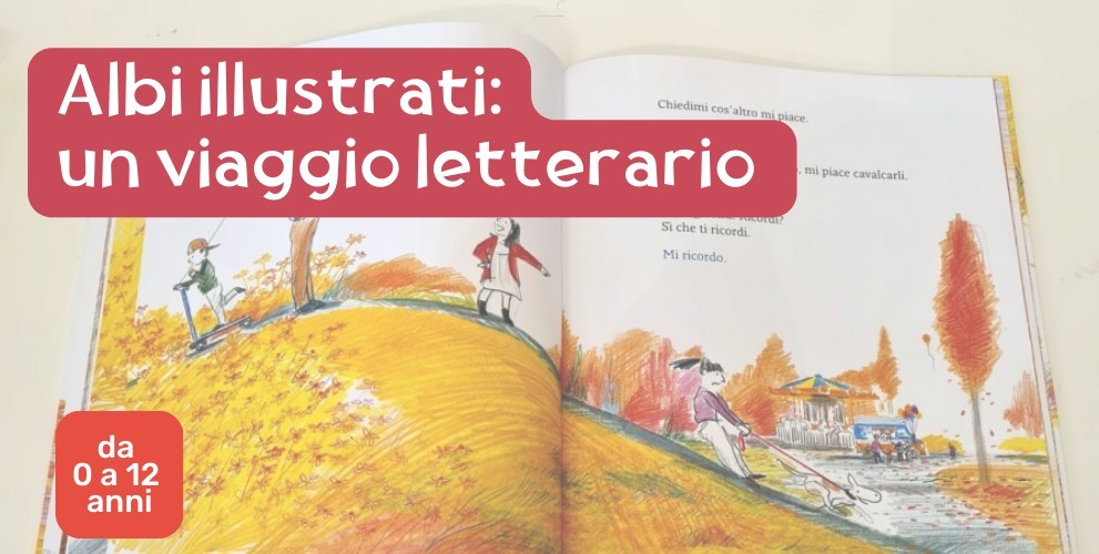 Albi illustrati per bambini: tutta la magia di una lettura illustrata Albi illustrati per bambini: tutta la magia di una lettura illustrata